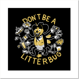 Y'all Don't Be Littering Now! Posters and Art